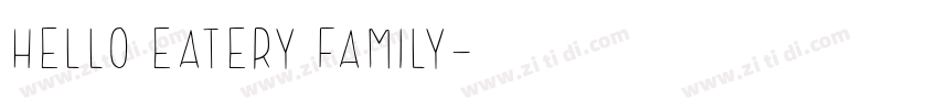 Hello Eatery Family字体转换